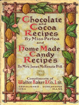 cover image of Chocolate and Cocoa Recipes and Home Made Candy Recipes